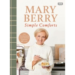 Mary Berry's Simple Comforts