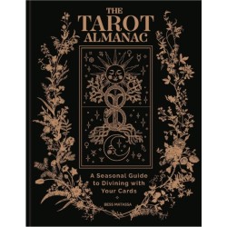 The Tarot Almanac: A Seasonal Guide to Divining with Your Cards