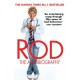 Rod: The Autobiography