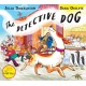 The Detective Dog: From the creators of Gozzle