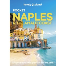 Lonely Planet Pocket Naples & the Amalfi Coast: Detailed Itineraries | Travel Like a Local | Insider Tips | Covers Centro Storico, Toledo, Capodimonte and more