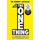 The One Thing: The Surprisingly Simple Truth Behind Extraordinary Results: Achieve your goals with one of the world's bestselling success books