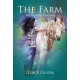 THE FARM: My Journey Deepens
