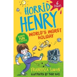 Horrid Henry: World's Worst Holiday: 6 Stories