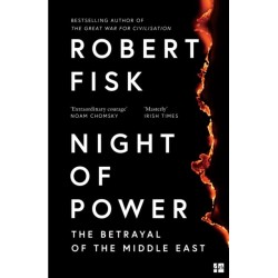 Night of Power: The Betrayal of the Middle East