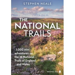 The National Trails: 1,000 Mini Adventures on the 17 National Trails of England and Wales