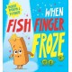 When Fish Finger Froze (PB)