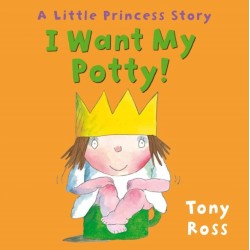I Want My Potty!: 40th anniversary board book edition perfect for potty training children | Age 1 - 3