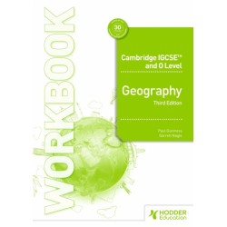 Cambridge IGCSE and O Level Geography Workbook Third Edition