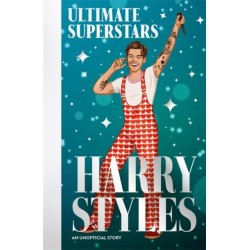 Ultimate Superstars: Harry Styles: When Dreams Come True