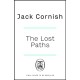 The Lost Paths: A History of How We Walk From Here To There