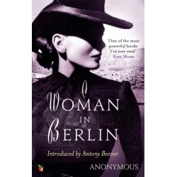 A Woman In Berlin: An extraordinary wartime memoir