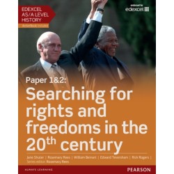 Edexcel AS/A Level History, Paper 1&2: Searching for rights and freedoms in the 20th century Student Book + ActiveBook