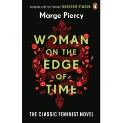 Woman on the Edge of Time: The classic feminist dystopian novel