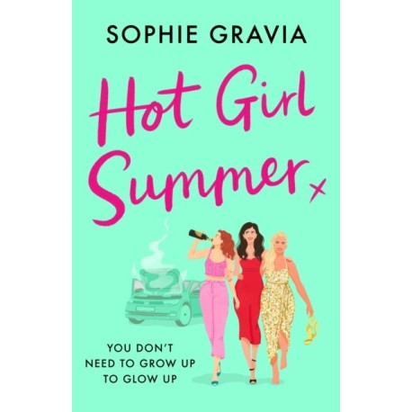 Hot Girl Summer: The laugh-out-loud holiday read for 2025!