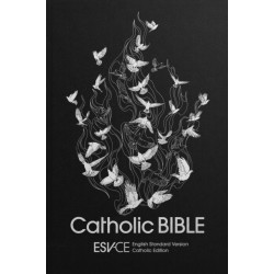 ESV-CE Catholic Bible. The Official Liturgical Bible for England, Wales and Scotland from Advent 24: Anglicized Hardback Edition, English Standard Version – Catholic Edition