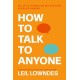 How to Talk to Anyone: 92 Little Tricks for Big Success in Relationships
