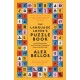 The Language Lover’s Puzzle Book: Lexical perplexities and cracking conundrums from across the globe