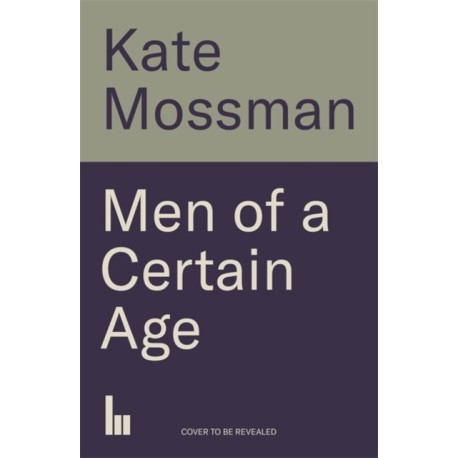 Men of a Certain Age: My Encounters with Rock Royalty: 'Unmissable', Guardian