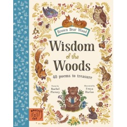 Wisdom of the Woods: 40 Poems to Treasure