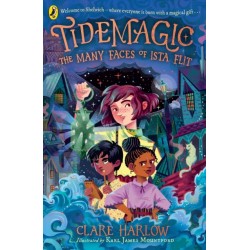 Tidemagic: The Many Faces of Ista Flit