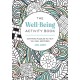 The Well-Being Activity Book: Soothing Puzzles to Help You Feel Restored