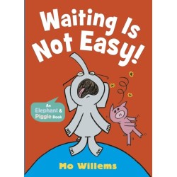 Waiting Is Not Easy!