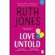 Love Untold: The joyful Sunday Times bestseller and Richard and Judy book club pick 2023