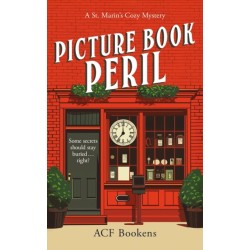 Picture Book Peril: A Cozy Mystery Adventure