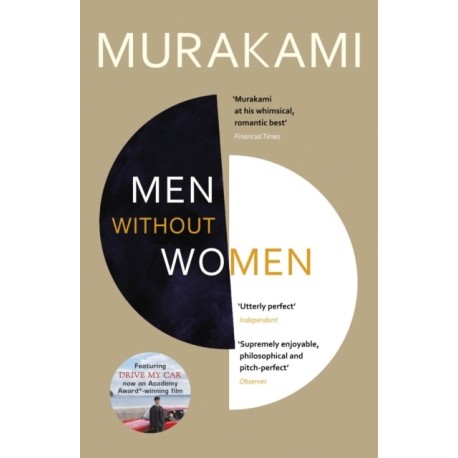 Men Without Women: FEATURING THE SHORT STORY THAT INSPIRED OSCAR-WINNING FILM DRIVE MY CAR