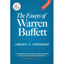 The Essays of Warren Buffett - 8th ed: Lessons for Corporate America