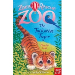 Zoe's Rescue Zoo: The Talkative Tiger