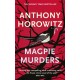 Magpie Murders: The book of the major hit BBC series Magpie Murders from the Sunday Times bestselling author