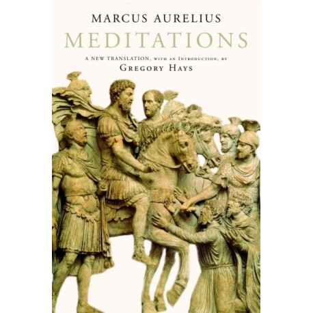 The Meditations: A New Translation