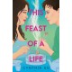 This Feast of a Life