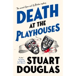 Lowe and Le Breton mysteries - Death at the Playhouses