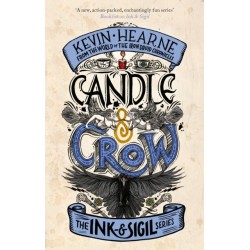 Candle & Crow: Book 3 of the Ink & Sigil series