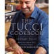The Tucci Cookbook: Family, Friends and Food
