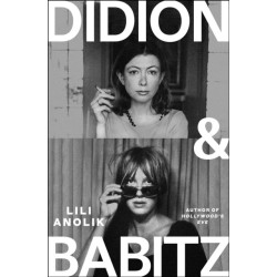 Didion & Babitz: A Belletrist Book Club pick