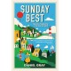A Sunday Best: Travels Through the Day of Rest