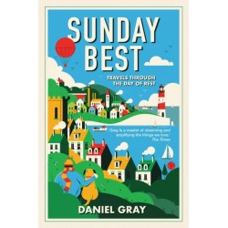 A Sunday Best: Travels Through the Day of Rest