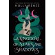 A Kingdom of Stars and Shadows: The First Book in the Dark Enemies to Lovers Fantasy Romance Series (Stars and Shadows Book 1)