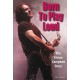 Born To Play Loud: The Vivian Campbell Story