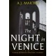 The Night in Venice: An irresistible historical novel – The Talented Mr Ripley meets A Room with a View