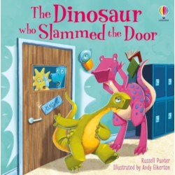 The Dinosaur who Slammed the Door picture book