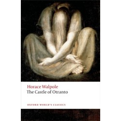The Castle of Otranto: A Gothic Story
