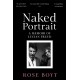 Naked Portrait: A Memoir of my Father Lucian Freud