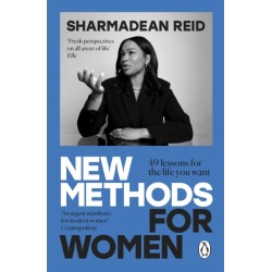 New Methods for Women: 51 Lessons for the Life You Want