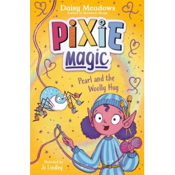 Pixie Magic: Pearl and the Woolly Hug: Book 6