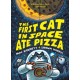 The First Cat in Space Ate Pizza: A Graphic Novel